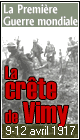La bataille de la crÃªte de Vimy, 9 au 12 avril 1917