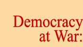 Democracy at War